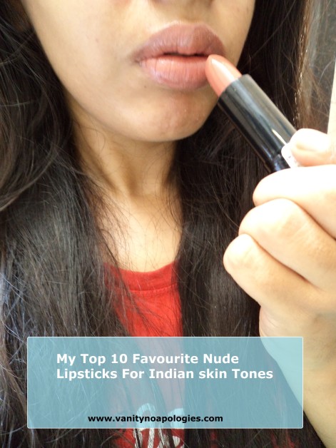 My Best Nude Lipsticks For Indian Skin Tones Vanitynoapologies Indian Makeup And Beauty Blog