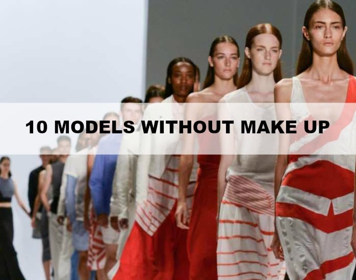 models without makeup