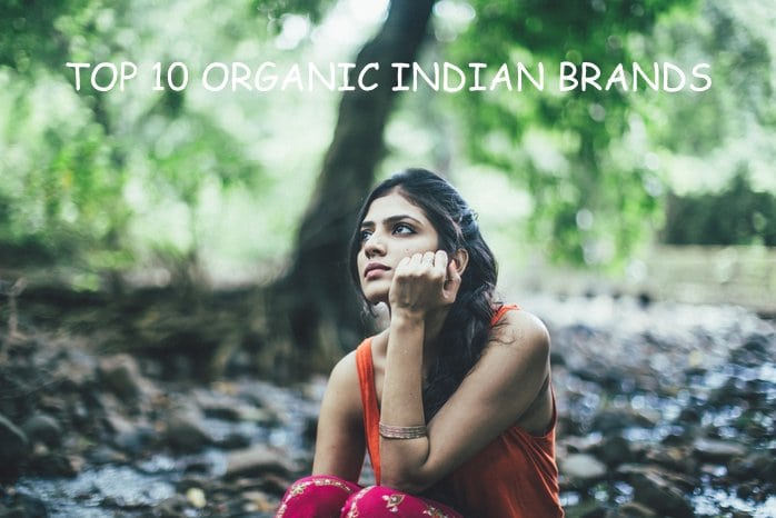10 Best Organic Skincare Brands and Products in India: Reviews